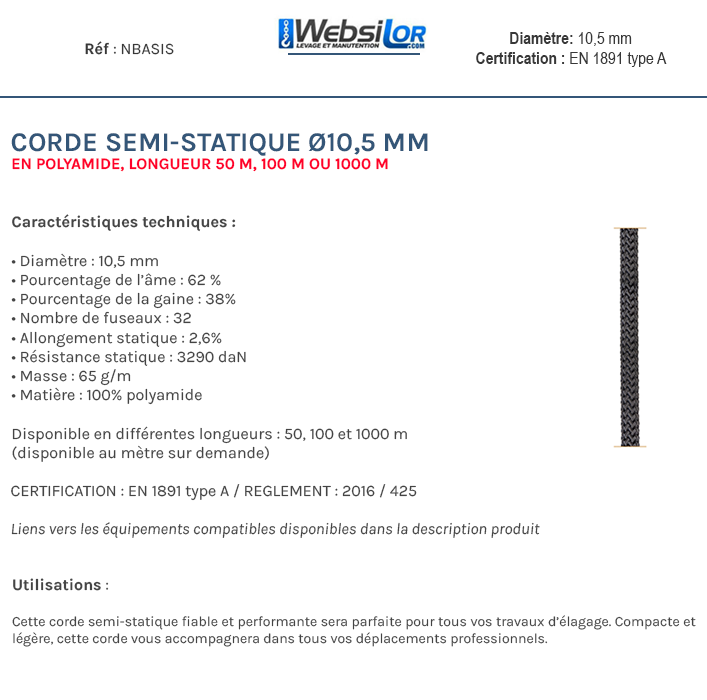 Informations technique de Corde semi-statique Ø10.5mm, 50, 100 ou 1000 m